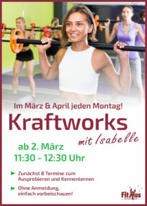Ein Werbeplakat zum Kraftworks-Kurs am Montag im FitHus.