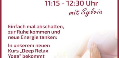 Ein Werbeplakat für den neuen FitHus-Kurs "Deep Relax Yoga".