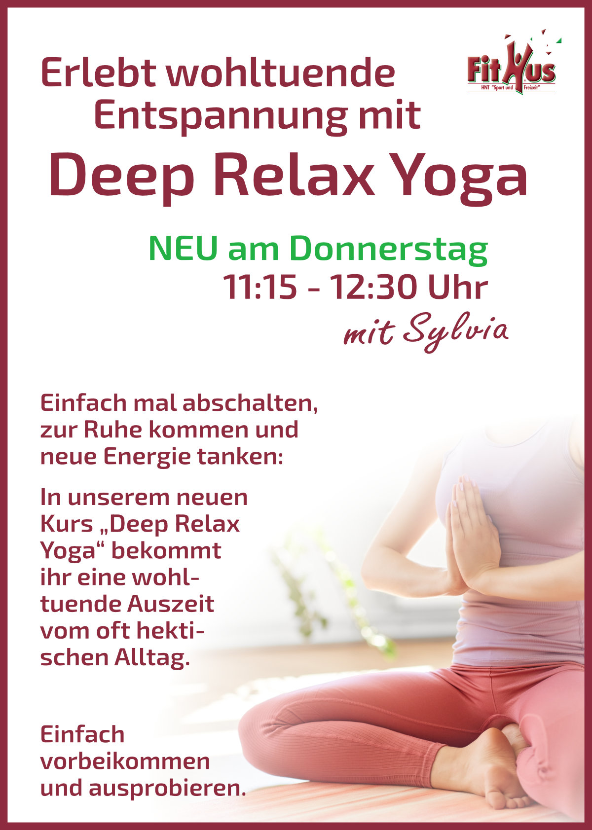 Ein Werbeplakat für den neuen FitHus-Kurs "Deep Relax Yoga".